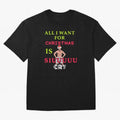 All i want for christmas is siuuu Oversized T-Shirt Celebrate Fan Favorites in FIFA World Cup 2026 USA Canada Mexico Celebrating Cristiano Ronaldo, Argentina and Brazil Energy, Classic Soccer Heritage, Championship Pressure, Fan Loyalty and