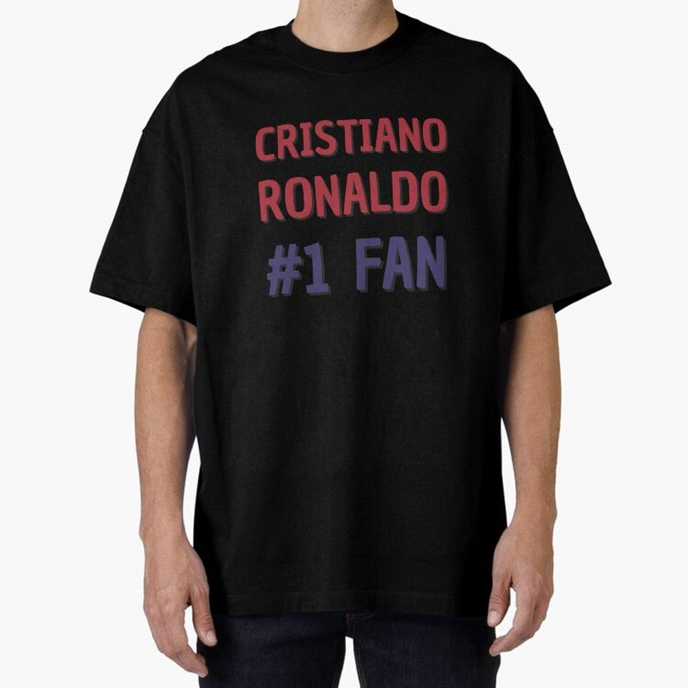 Cristiano Ronaldo - #1 Fan Oversized T-Shirt Capture Match Day Hype around FIFA World Cup 2026 USA Canada Mexico, Messi, Argentina and Brazil, Game Day Rituals, Football Legends, Country Pride and the Road to the Final; Ideal for Football Dads,