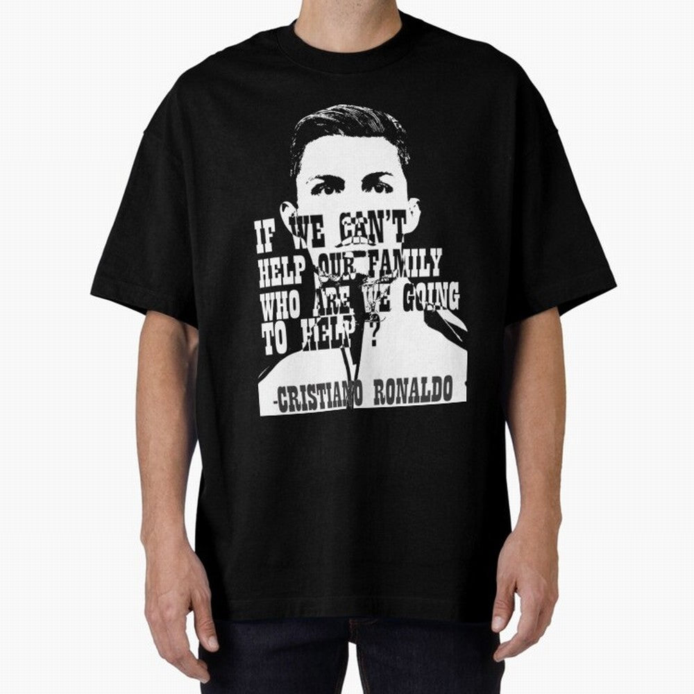 Cristiano Ronaldo cristiano ronaldo quotes Oversized T-Shirt Feel International Energy from the FIFA World Cup 2026 Journey through Mbappe and Neymar Highlights, Netherlands Pride, Football Festival Excitement, Trophy Ambitions, Country Rivalries