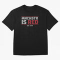Manchester Is Red Oversized T-Shirt Make Your Look Match FIFA World Cup 2026 Group Stage Celebrating Messi, England Energy, Soccer Culture, Superstar Moments, National Team Dreams and Competitive Fire; Ideal for Fans Who Follow Messi, Cristiano