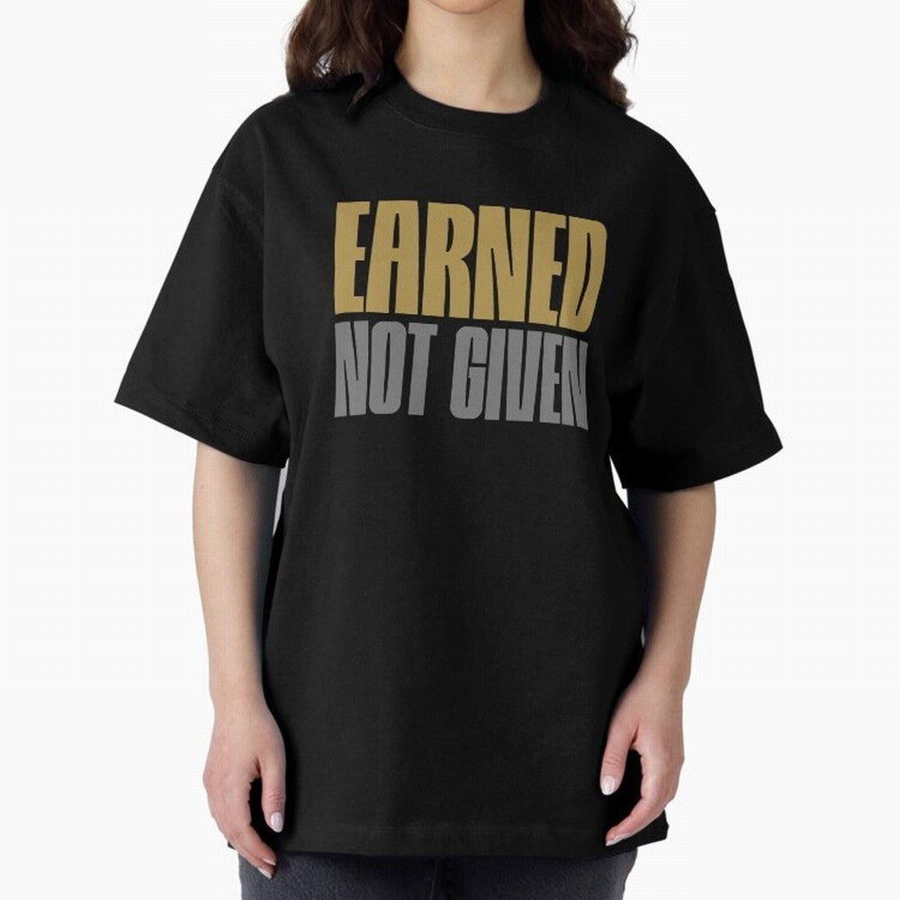Earned not given Oversized T-Shirt Bring Match Day Fire to FIFA World Cup 2026 USA Canada Mexico with Cristiano Ronaldo, Haaland and CR7, France and Portugal Energy, Classic Soccer Heritage, Championship Pressure, Fan Loyalty and International