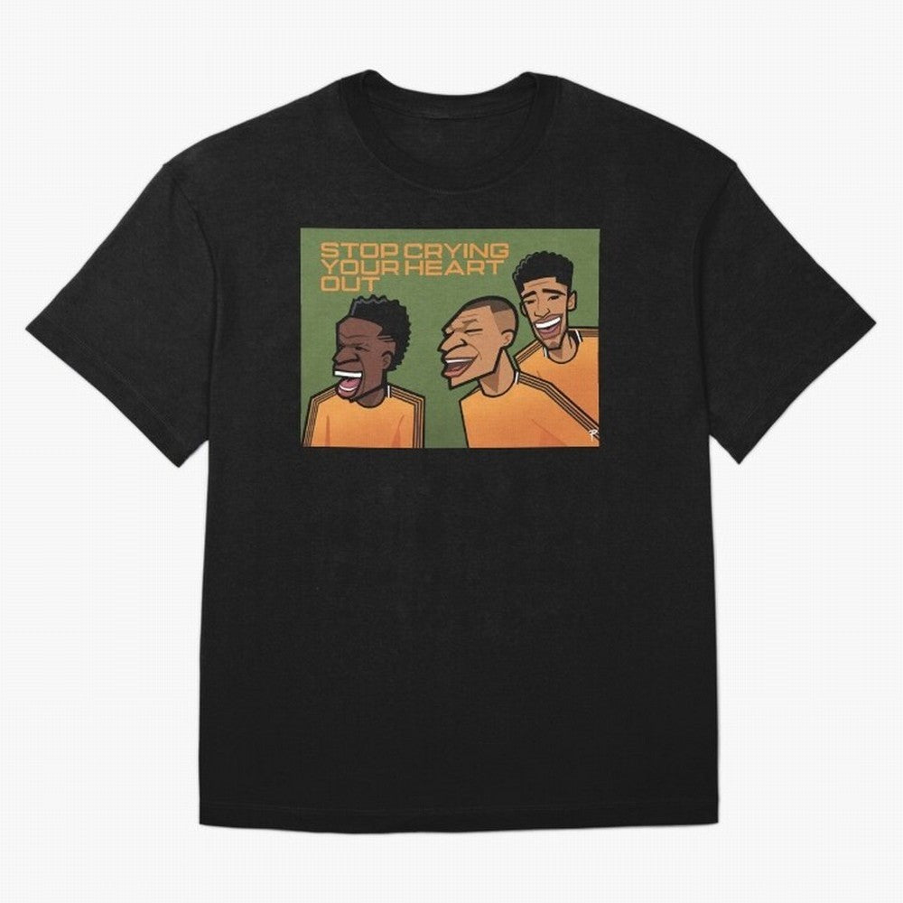 stop crying your heart out Oversized T-Shirt Fuel Match Day Hype around FIFA World Cup 2026, Neymar, England, France and Netherlands, Tournament Hype, Historic Matchups, Family Viewing Parties and Global Sports Pride; Ideal for Football Dads,