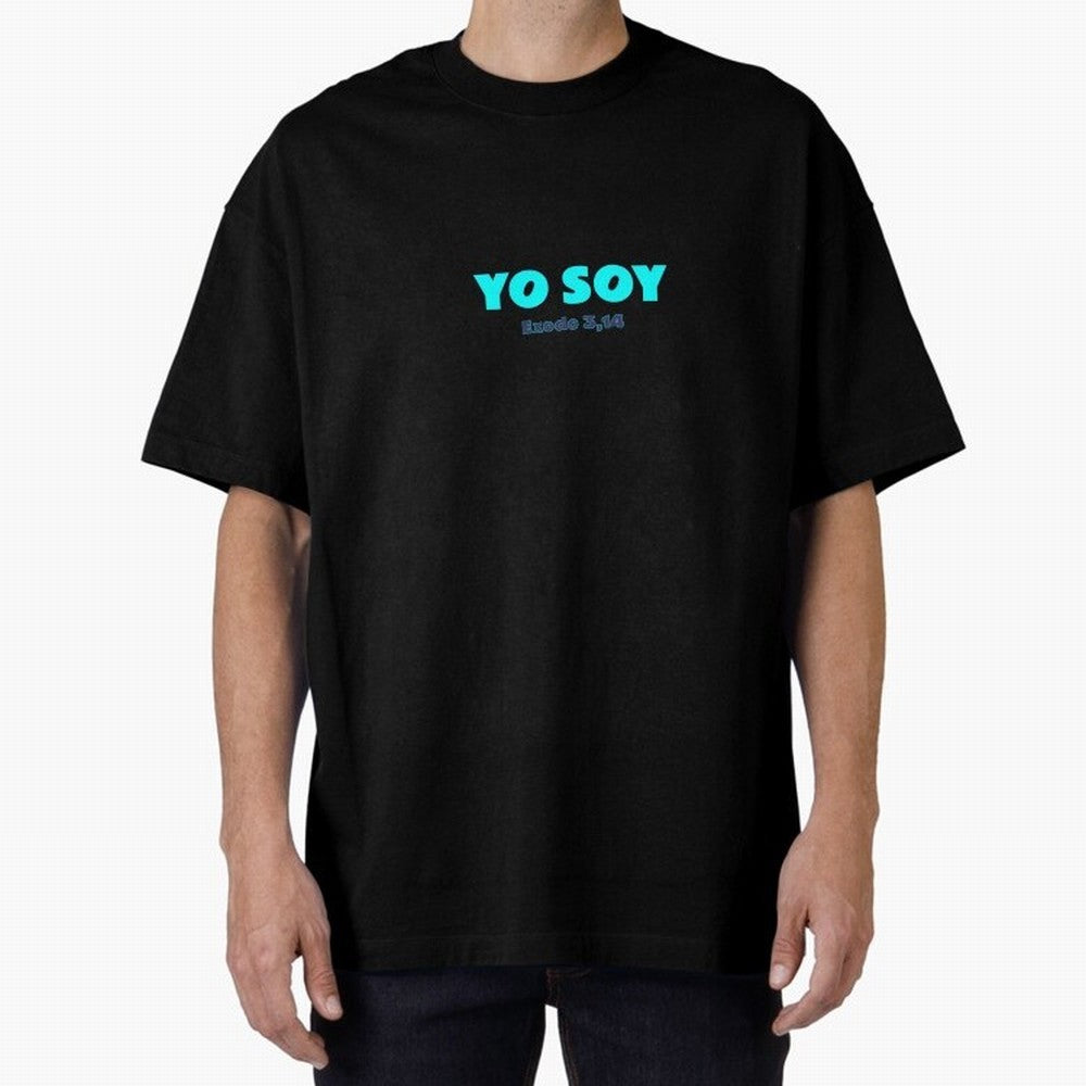 Yo soy ¨C Exodus 3,14 Oversized T-Shirt Enjoy FIFA World Cup 2026 Group Stage Celebrating CR7, England, France and Netherlands Energy, Global Supporter Spirit, Legendary Goals, National Colors and Tournament Celebration; Perfect for Fans,