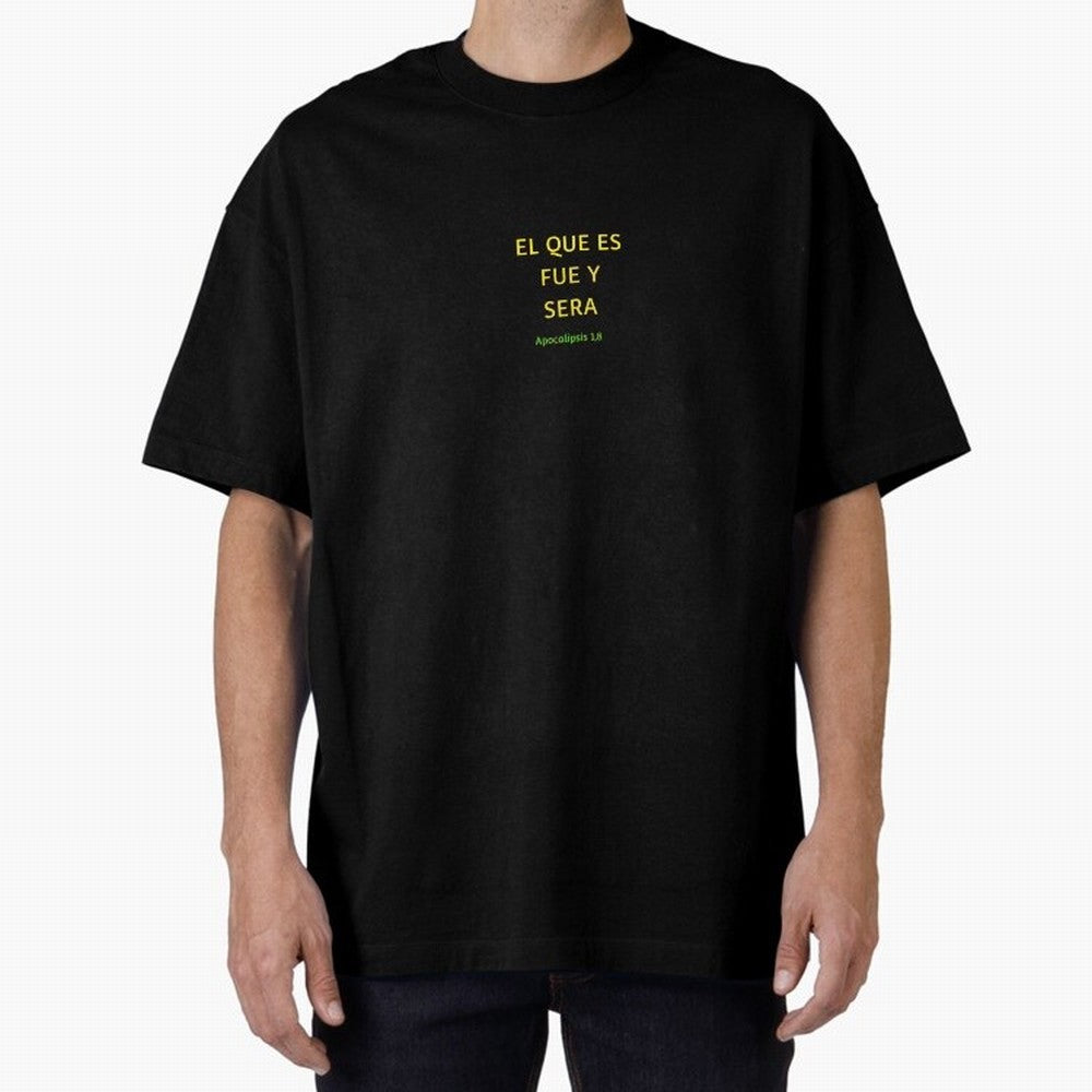 El que es, fue y ser¨¢ ¨C Apocalipsis 1,8 Oversized T-Shirt Support Global Football Passion for FIFA World Cup 2026, Driven by CR7, England and Germany, Supporter Pride, Iconic Celebrations, Legendary Names and Global Match Day Energy; Created for