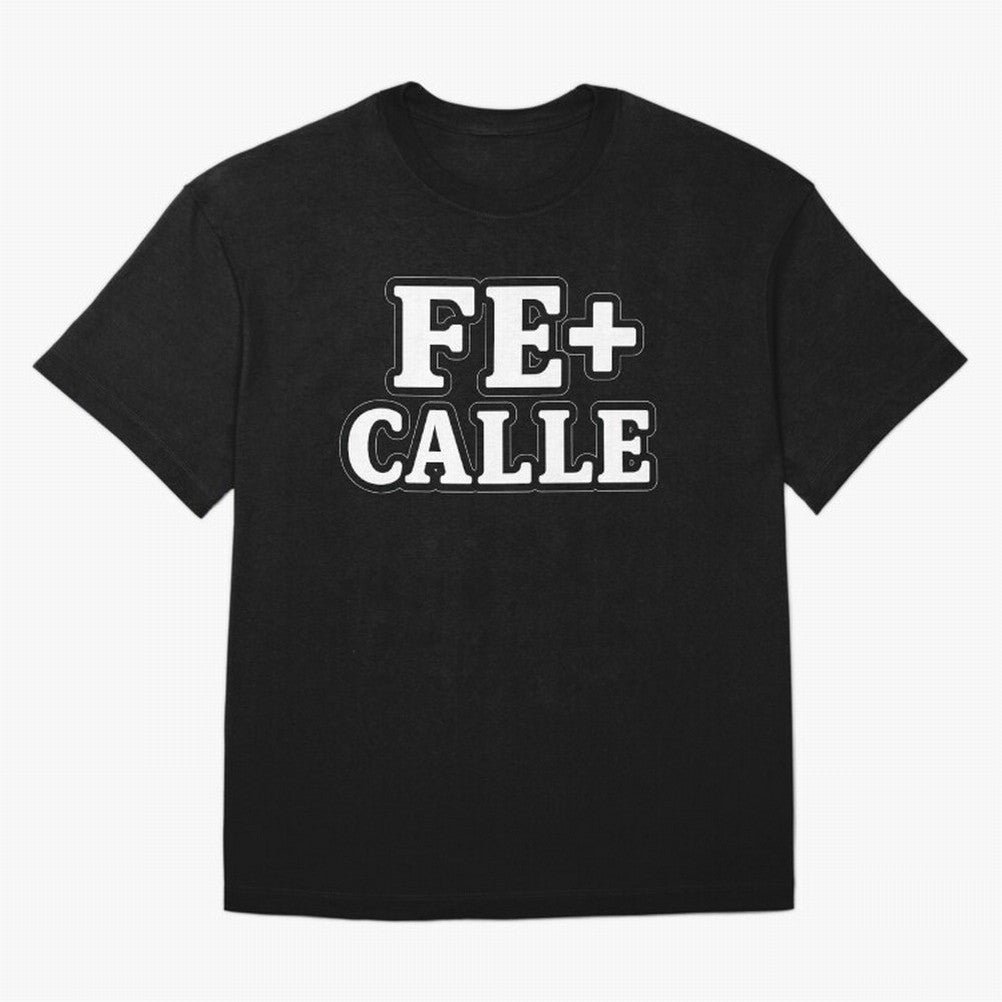 FE + CALLE Urban Christian Faith Streetwear Typography Oversized T-Shirt Stand Out with Spirit from FIFA World Cup 2026 Group Stage Capturing Messi, Portugal, Spain and Germany Energy, Vintage Soccer Flavor, Modern Football Stars, National Flags