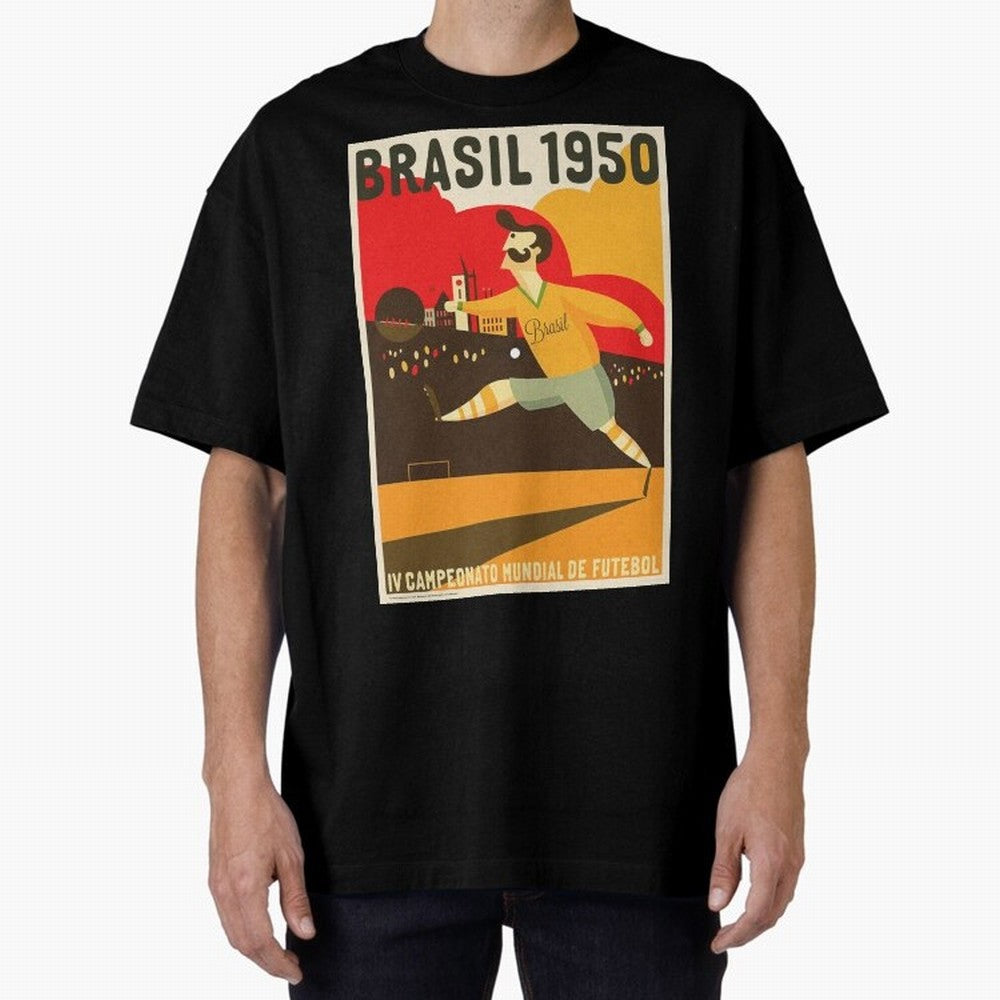 Brasil 1950 World Cup Oversized T-Shirt Stand Proud for FIFA World Cup 2026 Capturing Messi, Spain and Netherlands Energy, Football Festival Excitement, Trophy Ambitions, Country Rivalries and Star Player Buzz; Ideal for Fans Who Follow Messi,