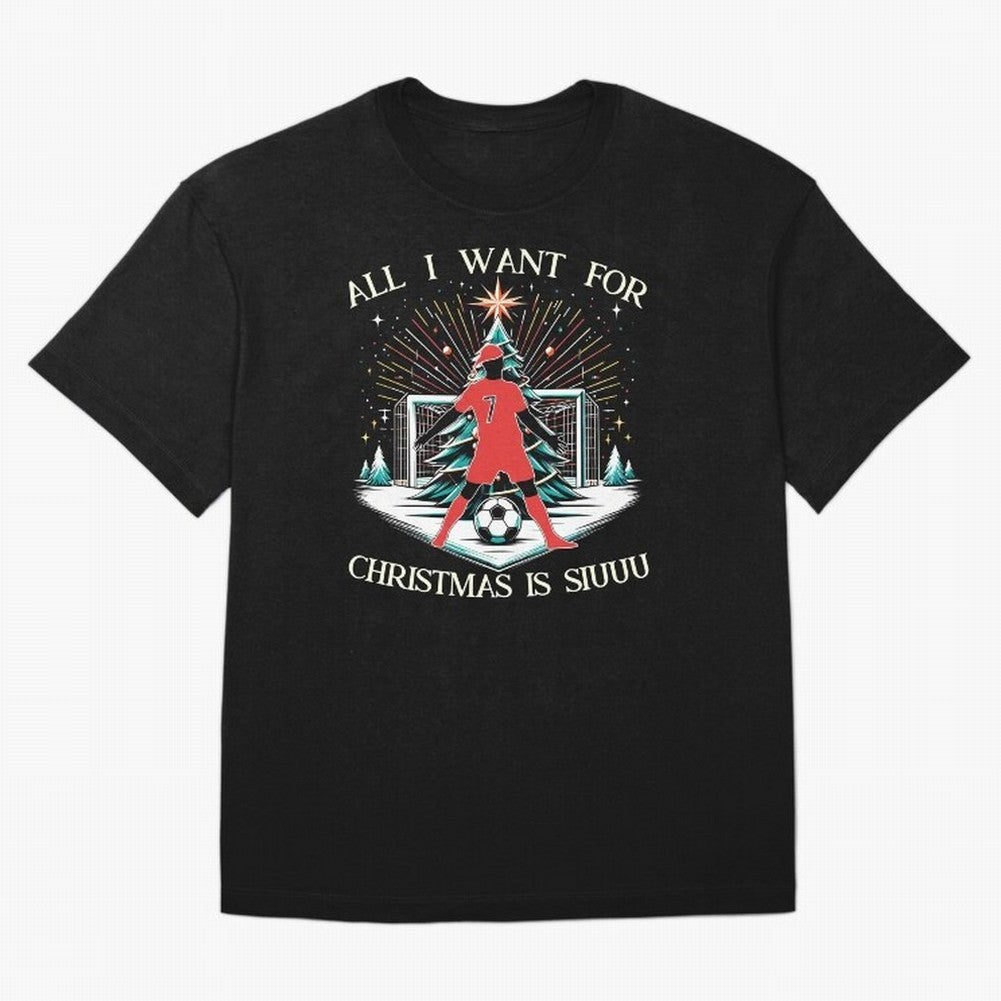 All I Want For Christmas Is Siuuu CR7 fans Christian Ronaldo Xmas Oversized T-Shirt Turn Football Passion into FIFA World Cup 2026 Highlighting Cristiano Ronaldo, France Energy, Game Day Rituals, Football Legends, Country Pride and the Road to the