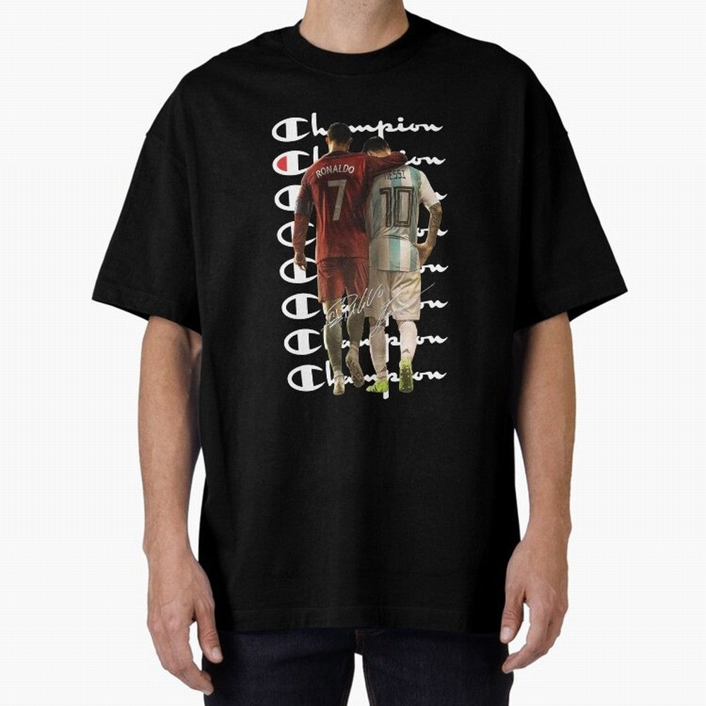 Ronaldos And Messis C-C-H-A-M-P-I-O-N-N Oversized T-Shirt Carry the Dream of FIFA World Cup 2026 Group Stage Capturing Haaland and Mbappe, Argentina Energy, Champion Mindset, Group Stage Buzz, Knockout Tension and Passionate Fan Culture; Ideal for