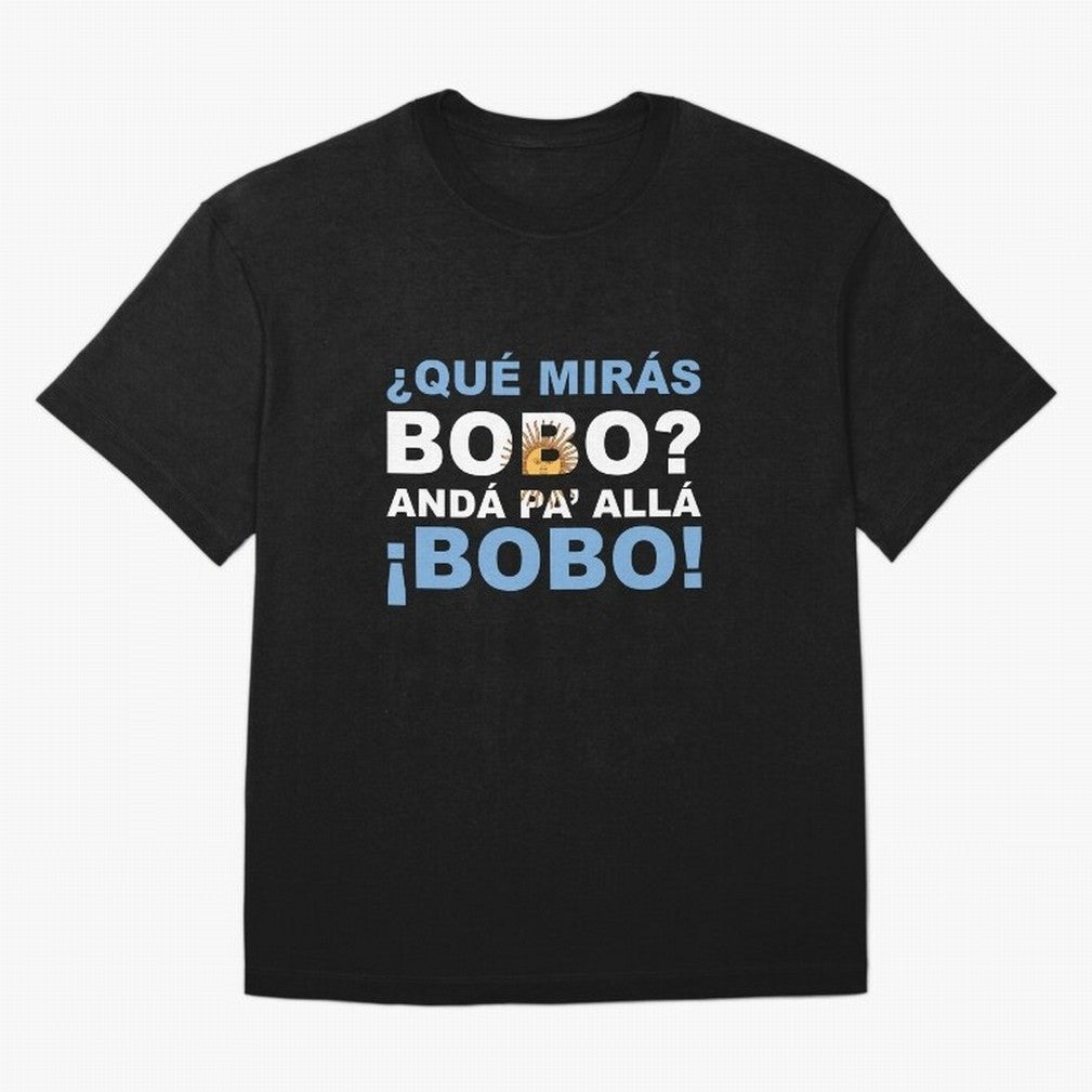 Que Miras Bobo? Anda Pa Alla Bobo Classic T-Shirt Live for the Drama of Match Day Hype around FIFA World Cup 2026, Messi, Neymar and Mbappe, Brazil, Worldwide Fan Energy, Dramatic Goals, Stadium Lights and Championship Celebrations; Ideal for Fans