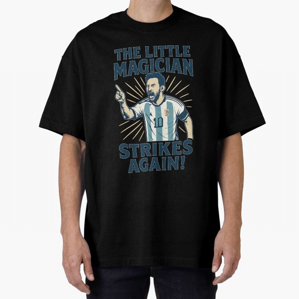 Messi - The Magician Oversized T-Shirt Represent Football Lovers during Match Day Hype around FIFA World Cup 2026, Messi, CR7 and Mbappe, Spain, Classic Soccer Heritage, Championship Pressure, Fan Loyalty and International Pride; Built for
