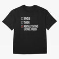 Dating Lionel Essential T-Shirt Honor the Football Icons of FIFA World Cup 2026 USA Canada Mexico for Fans of Messi, Neymar and Mbappe and Portugal, Bringing Football Festival Excitement, Trophy Ambitions, Country Rivalries and Star Player Buzz;