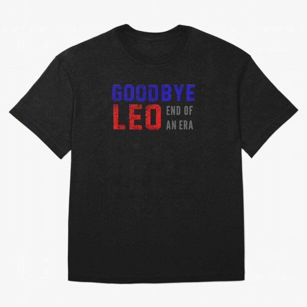 Good bye leo Classic T-Shirt Bring Stadium Energy to Global Football Passion for FIFA World Cup 2026 Group Stage, Connected to Neymar, Haaland and Cristiano Ronaldo, Brazil, Football Passion, Legendary Performances, Festival Vibes and Supporter