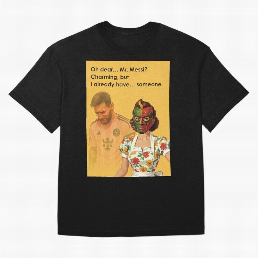 Oh Dear¡­ Mr. Messi ¨C Elegant Housewife CR-7 Meme Art Active T-Shirt Celebrate the Magic of FIFA World Cup 2026 Group Stage for Fans of Neymar and France and Portugal, Bringing Worldwide Fan Energy, Dramatic Goals, Stadium Lights and Championship