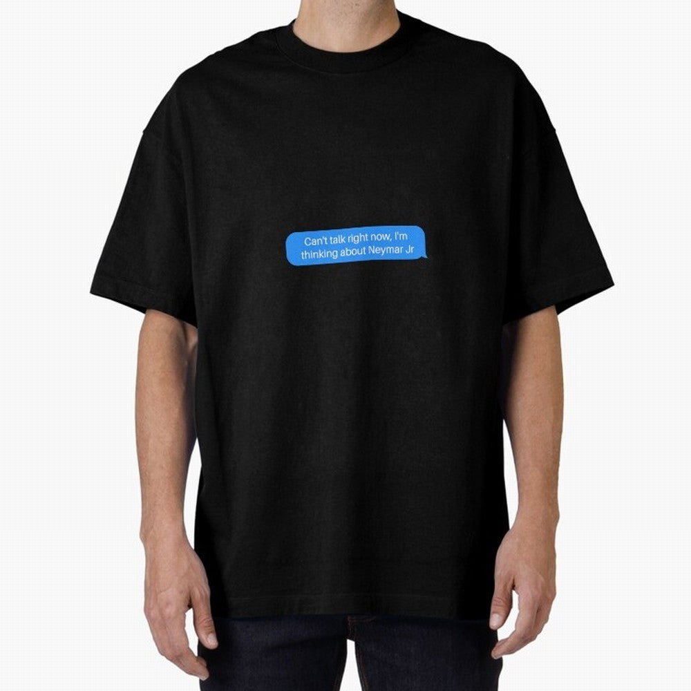 Can't talk right now, I'm thinking about Neymar Jr Blue Text Classic T-Shirt Celebrate Soccer Greatness during the FIFA World Cup 2026 Journey through Neymar, Haaland and Cristiano Ronaldo Highlights, England and Germany Pride, Sports Nostalgia,