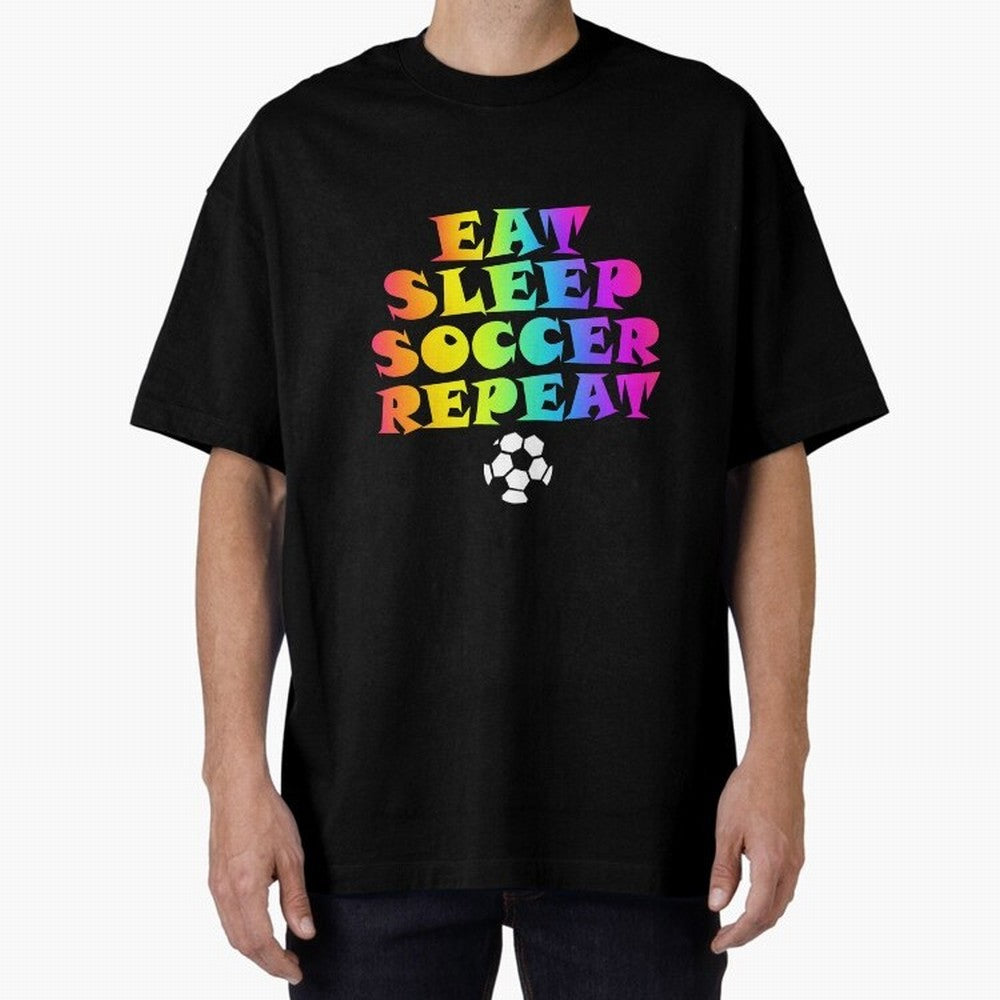 Eat Sleep Soccer Repeat - Football Active T-Shirt Celebrate Every Goal in FIFA World Cup 2026 for Fans of Mbappe and Neymar and France, Bringing Tournament Hype, Historic Matchups, Family Viewing Parties and Global Sports Pride; Made for Collectors
