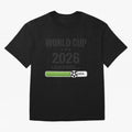 Copy of World Cup 2026 Loading Funny Football Shirt Soccer Fan Gift Classic T-Shirt Back Your Heroes with FIFA World Cup 2026 USA Canada Mexico for Fans of Mbappe and England, Bringing Game Day Rituals, Football Legends, Country Pride and the Road
