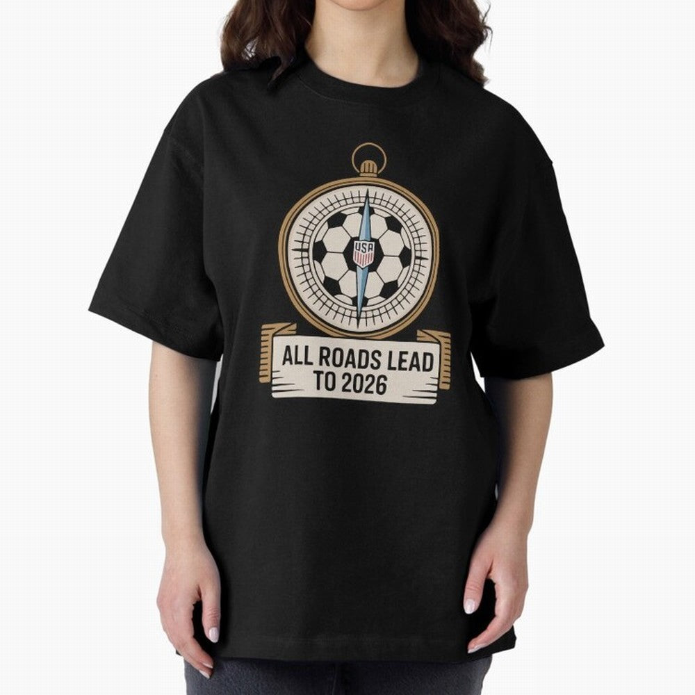 All Roads Lead to 2026 USA Soccer Compass World Cup Classic T-Shirt Experience FIFA World Cup 2026 USA Canada Mexico for Fans of Messi and Cristiano Ronaldo and Spain and Netherlands, Bringing Vintage Soccer Flavor, Modern Football Stars, National
