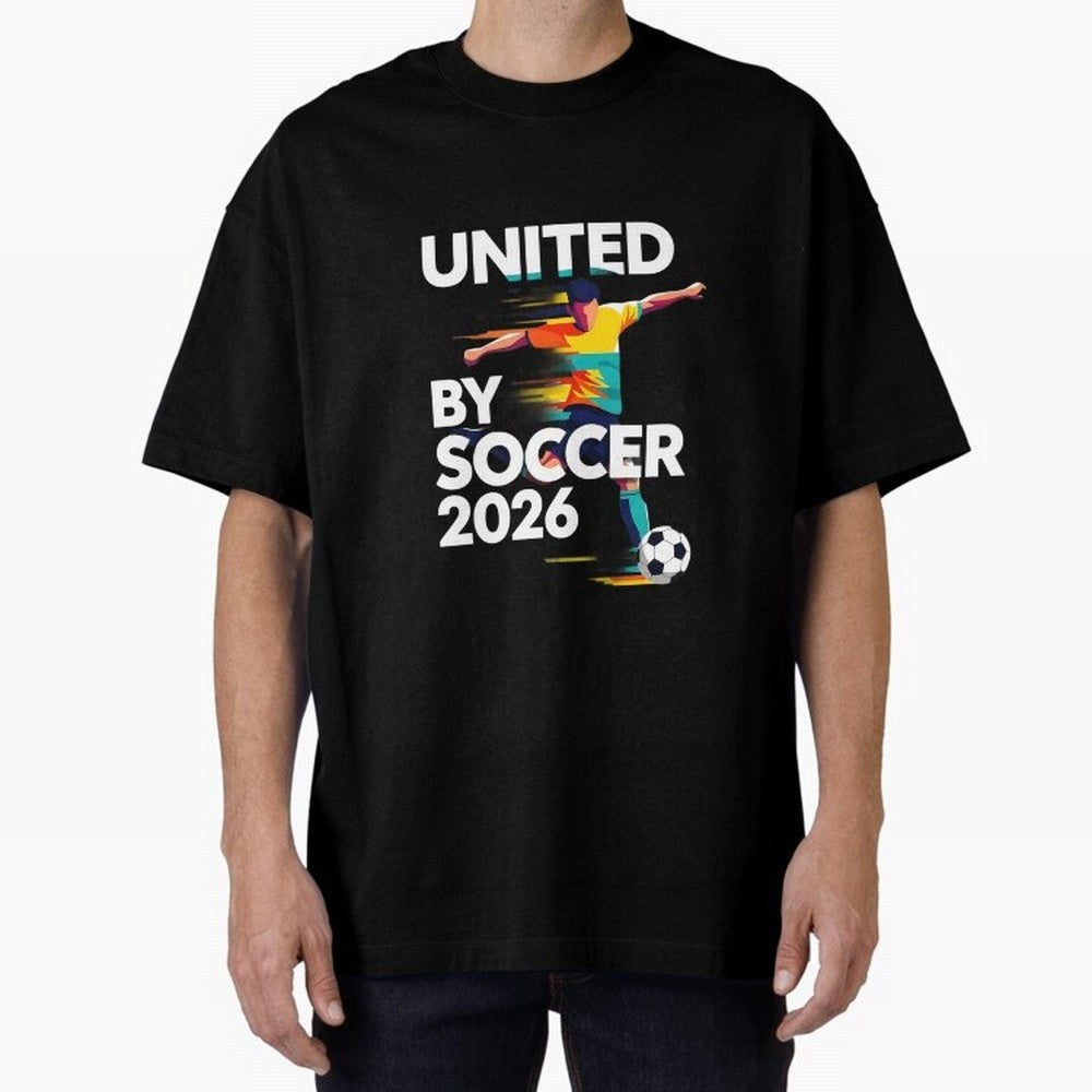 United by Soccer 2026 Football Fan Hoodie International Cup Style Graphic Classic T-Shirt Celebrate Fan Favorites in Global Football Passion for FIFA World Cup 2026, Driven by Mbappe and Neymar, Argentina and Brazil, Retro Football Energy, Iconic
