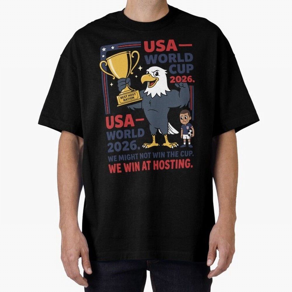 We Might Not Win the Cup We Win at Hosting V1 Classic T-Shirt Represent Football Lovers during the FIFA World Cup 2026 Group Stage Journey through CR7 Highlights, England Pride, Retro Football Energy, Iconic Rivalries, Trophy Chase Drama and