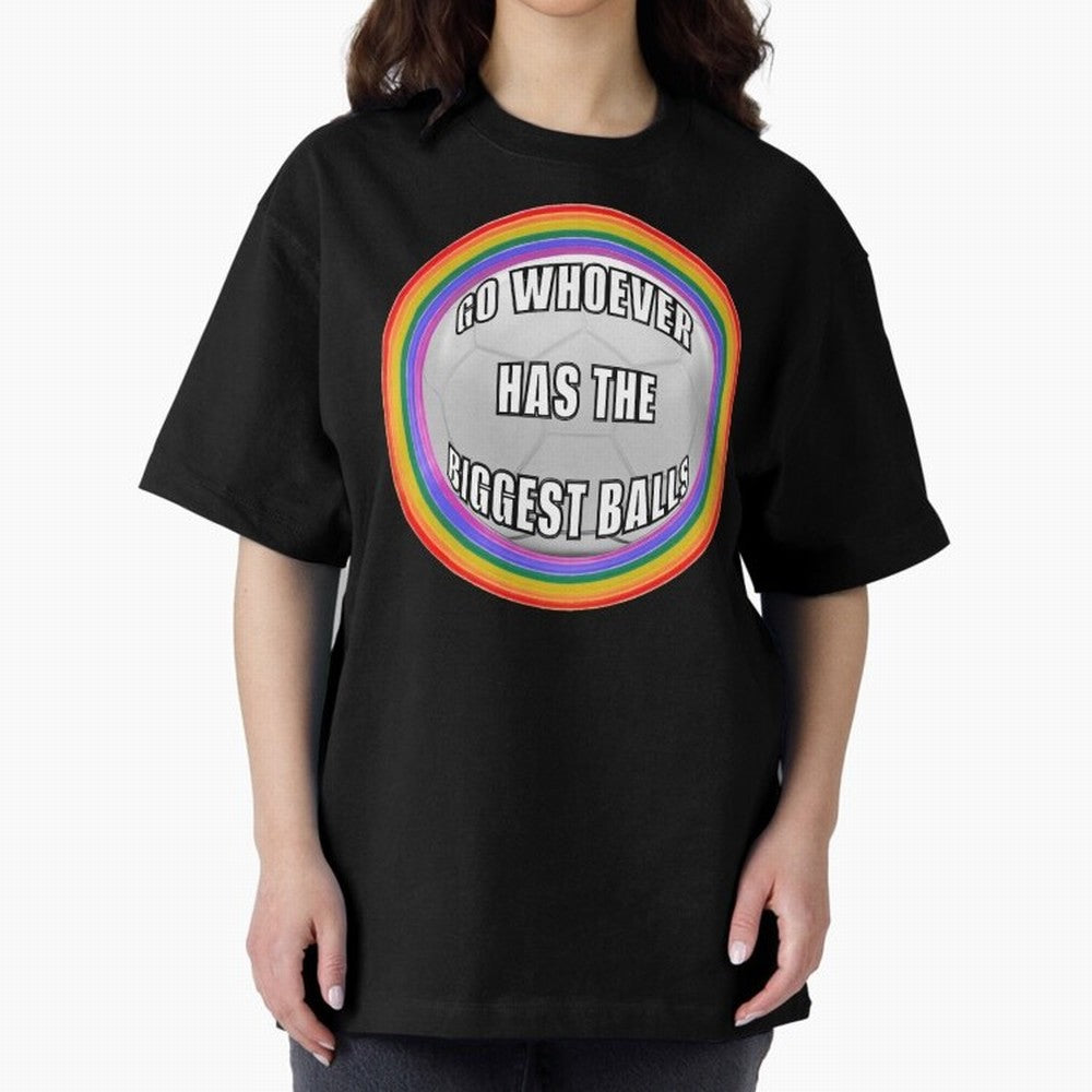 Go whoever has the biggest balls! Classic T-Shirt Represent Match Day Hype around FIFA World Cup 2026, Neymar, Netherlands, Champion Mindset, Group Stage Buzz, Knockout Tension and Passionate Fan Culture; Perfect for People Who Love Argentina,