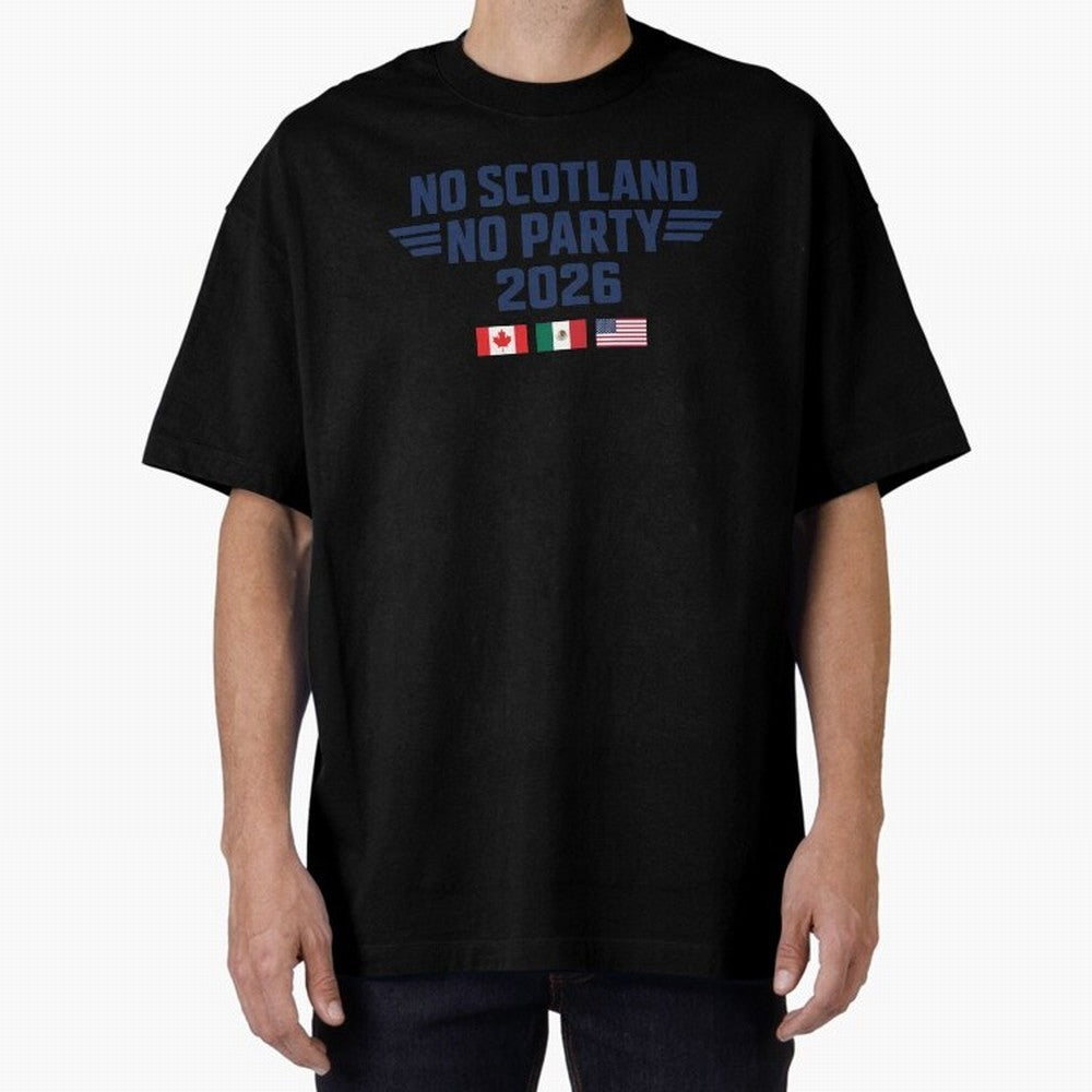 No Scotland No Party 2026 Classic T-Shirt Relive Legendary Nights from Global Football Passion for FIFA World Cup 2026 Group Stage, Driven by Messi, CR7 and Mbappe, Portugal, Spain and Germany, Champion Mindset, Group Stage Buzz, Knockout Tension