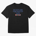 No Scotland No Party 2026 Classic T-Shirt Relive Legendary Nights from Global Football Passion for FIFA World Cup 2026 Group Stage, Driven by Messi, CR7 and Mbappe, Portugal, Spain and Germany, Champion Mindset, Group Stage Buzz, Knockout Tension