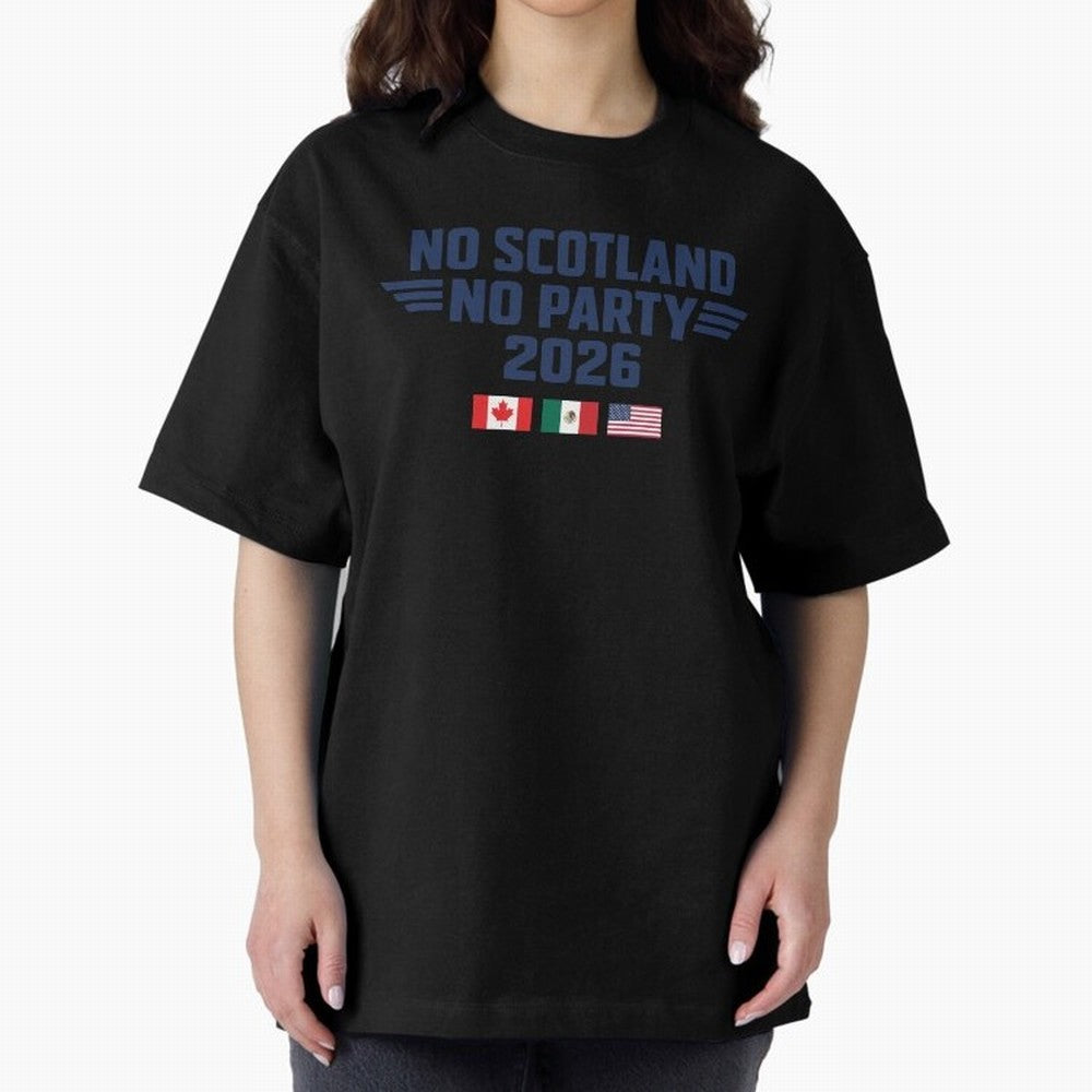 No Scotland No Party 2026 Classic T-Shirt Relive Legendary Nights from Global Football Passion for FIFA World Cup 2026 Group Stage, Driven by Messi, CR7 and Mbappe, Portugal, Spain and Germany, Champion Mindset, Group Stage Buzz, Knockout Tension