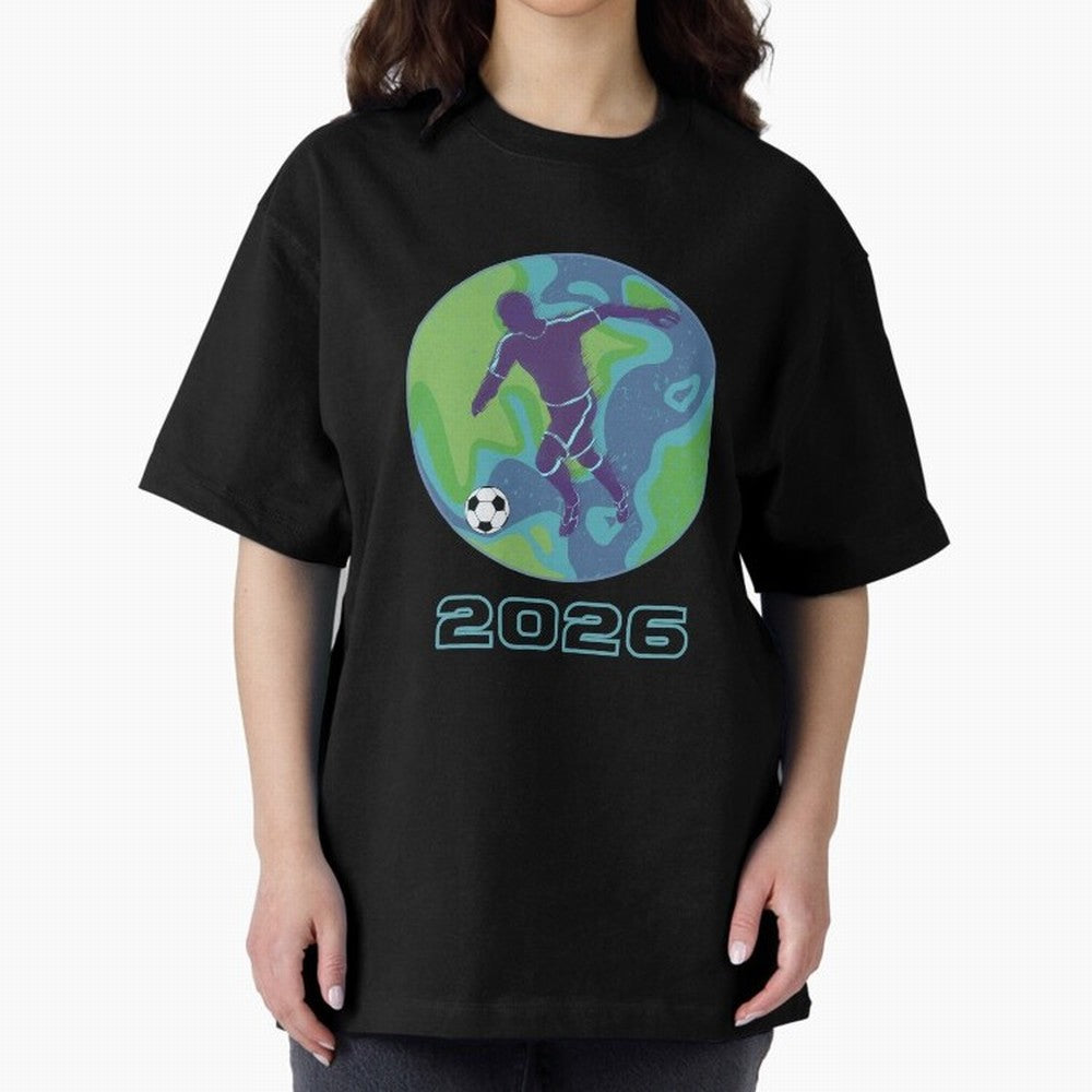 Soccer world 2026 Oversized T-Shirt Feel the Trophy Chase of FIFA World Cup 2026 Group Stage for Fans of Haaland and Mbappe and Brazil, Bringing Stadium Memories, Football Loyalty, International Chants and Championship Tradition; Made for Die Hard