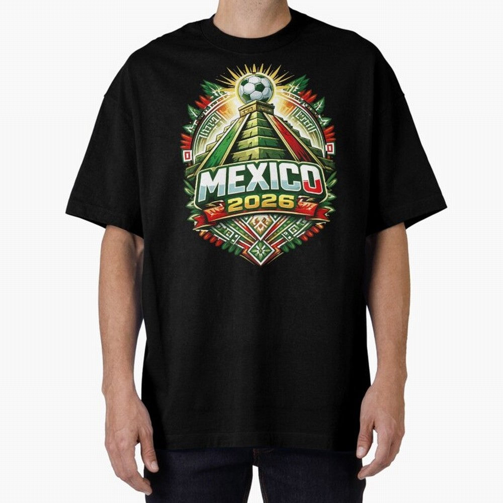 Mexico Soccer 2026 Art Oversized T-Shirt Follow the Road to FIFA World Cup 2026 USA Canada Mexico for Fans of Cristiano Ronaldo and Argentina and Brazil, Bringing Champion Mindset, Group Stage Buzz, Knockout Tension and Passionate Fan Culture;