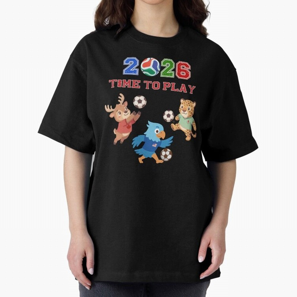 Soccer Mascots 2026 USA Mexico Canada Time To Play Oversized T-Shirt Refresh Match Day Hype around FIFA World Cup 2026 USA Canada Mexico, CR7 and Messi, France and Portugal, Championship Spirit, Famous Goals, Roaring Crowds and International