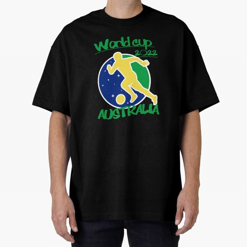 Australia World Cup 2022 Oversized T-Shirt Celebrate Golden Goal Energy in FIFA World Cup 2026 USA Canada Mexico Made for Mbappe, Germany Energy, Stadium Memories, Football Loyalty, International Chants and Championship Tradition; Perfect for