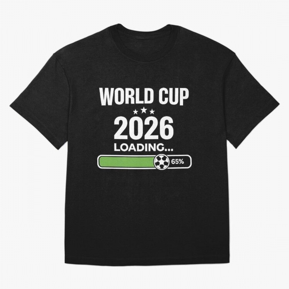 World Cup 2026 Loading Funny Football Shirt Soccer Fan Gift Oversized T-Shirt Bring Trophy Dreams to FIFA World Cup 2026 Group Stage Spirit, Featuring Netherlands, Mbappe, Football Festival Excitement, Trophy Ambitions, Country Rivalries and Star