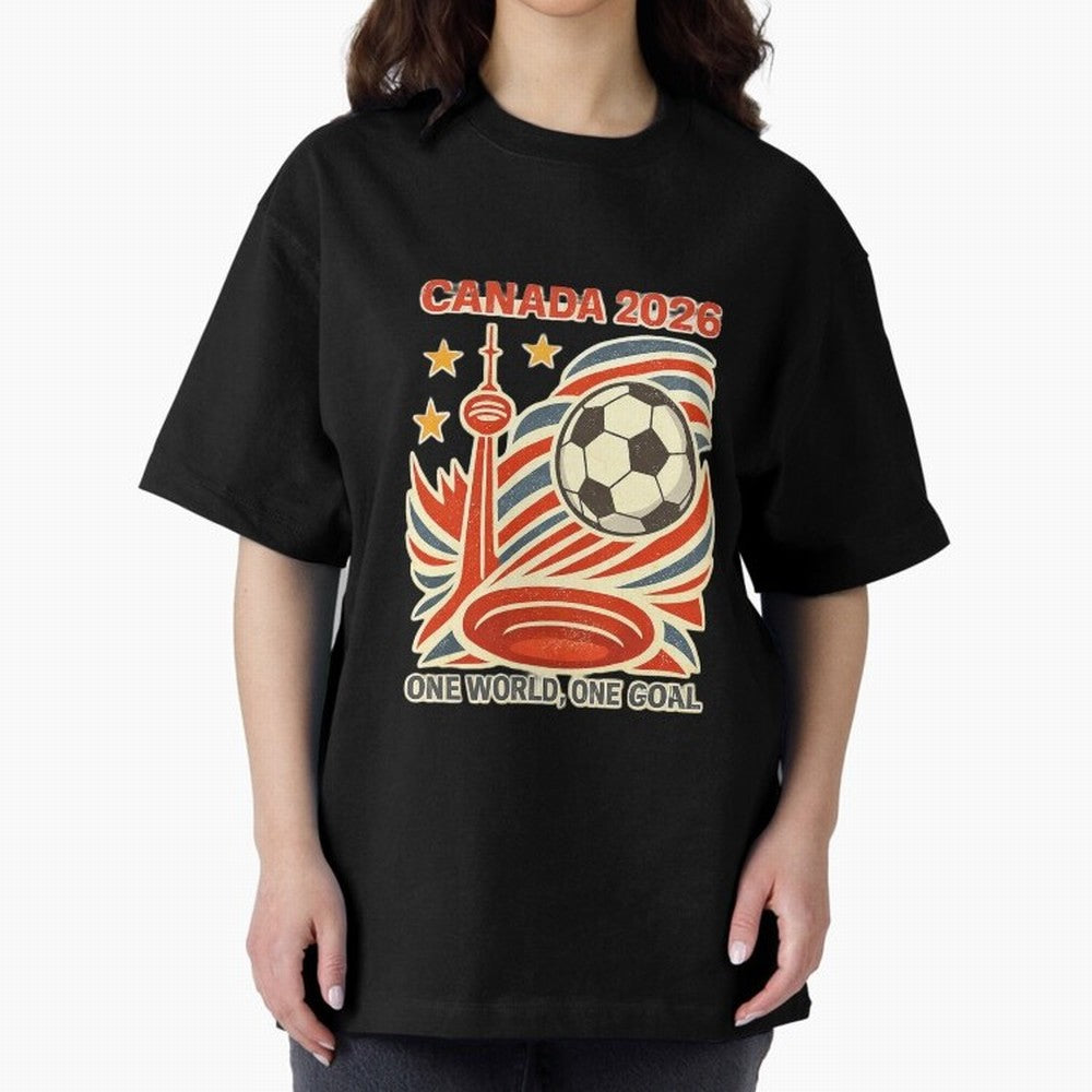 Canada 2026 ¨C One World One Goal Oversized T-Shirt Bring Stadium Energy to Global Football Passion for FIFA World Cup 2026, Capturing Messi and Cristiano Ronaldo, Portugal, Spain and Germany, Sports Nostalgia, International Competition, Famous