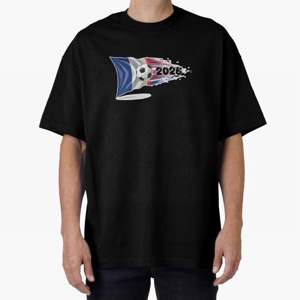 France Soccer 2026 Fan Tee: Bleu-Blanc-Rouge Flag Football Design | Perfect Gift for World Cup Fans! Oversized T-Shirt Support the Legends of FIFA World Cup 2026 USA Canada Mexico Spirit, Inspired by Brazil, Portugal and Argentina, Messi, Neymar