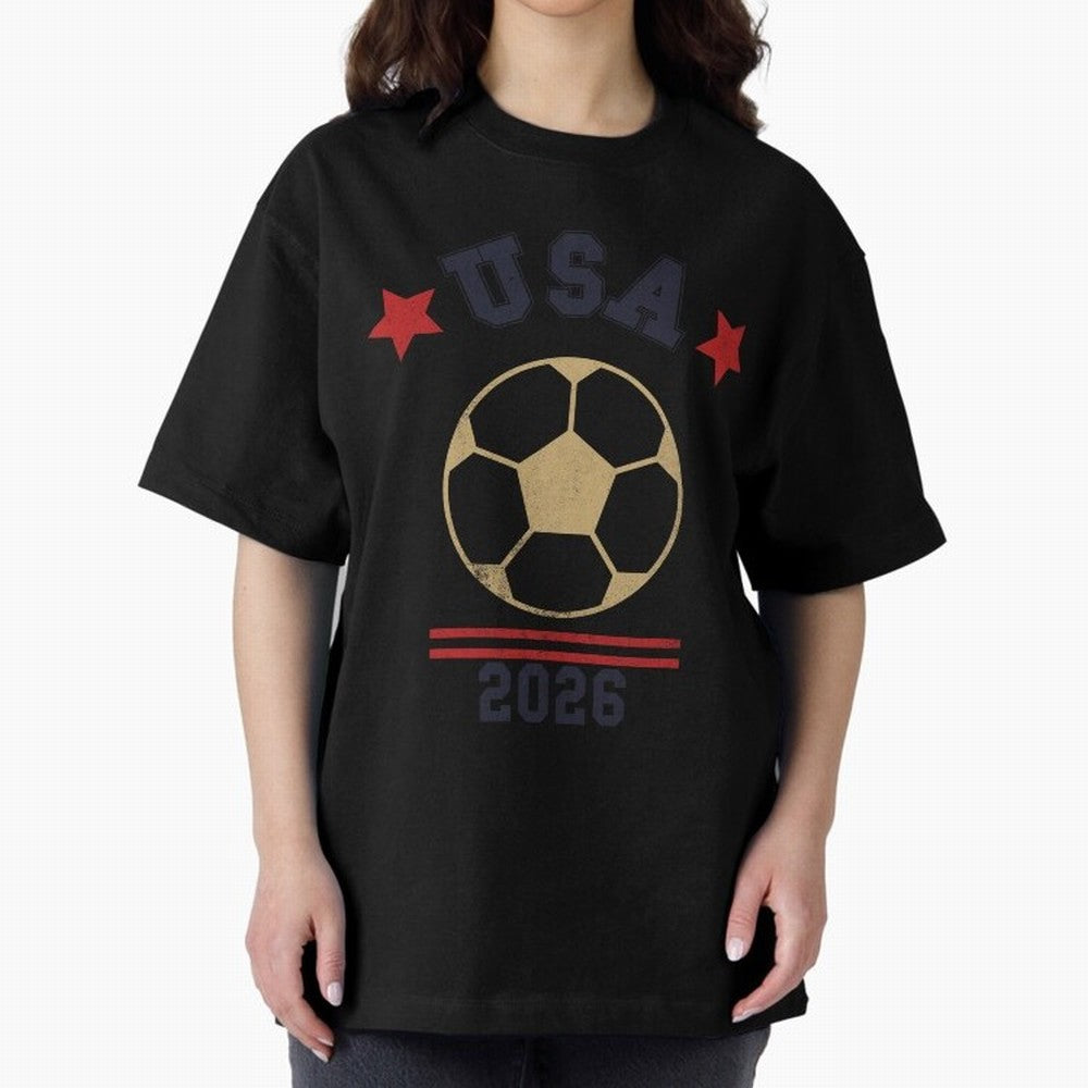 USA Soccer Fan 2026 Jersey Style Design Oversized T-Shirt Honor Football Greatness during FIFA World Cup 2026 USA Canada Mexico Spirit, Driven by Portugal, Spain and Germany, Neymar, Classic Soccer Heritage, Championship Pressure, Fan Loyalty and