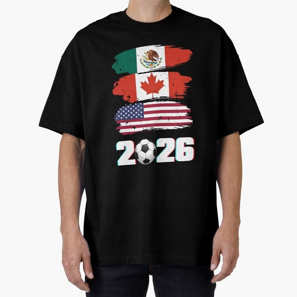 USA Canada Mexico Flag 2026 Cup Brush Art Oversized T-Shirt Show Your Stadium Side during the FIFA World Cup 2026 Journey through Haaland and Mbappe Highlights, England, France and Netherlands Pride, Fan Favorite Moments, National Team Passion, Big