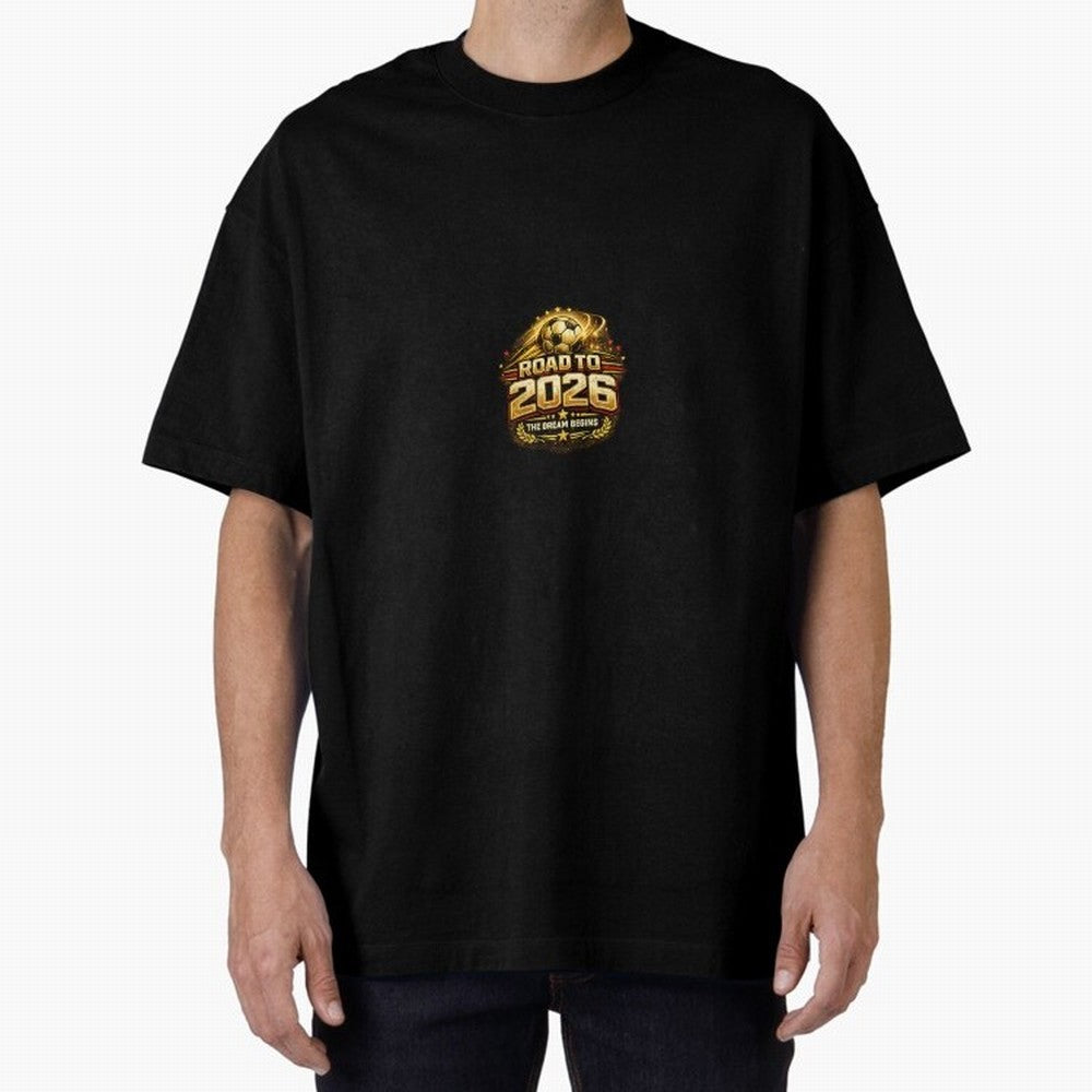 Road To 2026 Football Fan Shirt Oversized T-Shirt Bring Trophy Dreams to Global Football Passion for FIFA World Cup 2026 USA Canada Mexico, Celebrating CR7, Argentina, France and Brazil, Stadium Memories, Football Loyalty, International Chants and