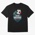 2026 Vancouver World Cup Design Oversized T-Shirt Bring Legendary Rivalry Energy to FIFA World Cup 2026 for Fans of Messi and France and Portugal, Bringing Global Supporter Spirit, Legendary Goals, National Colors and Tournament Celebration; Ideal