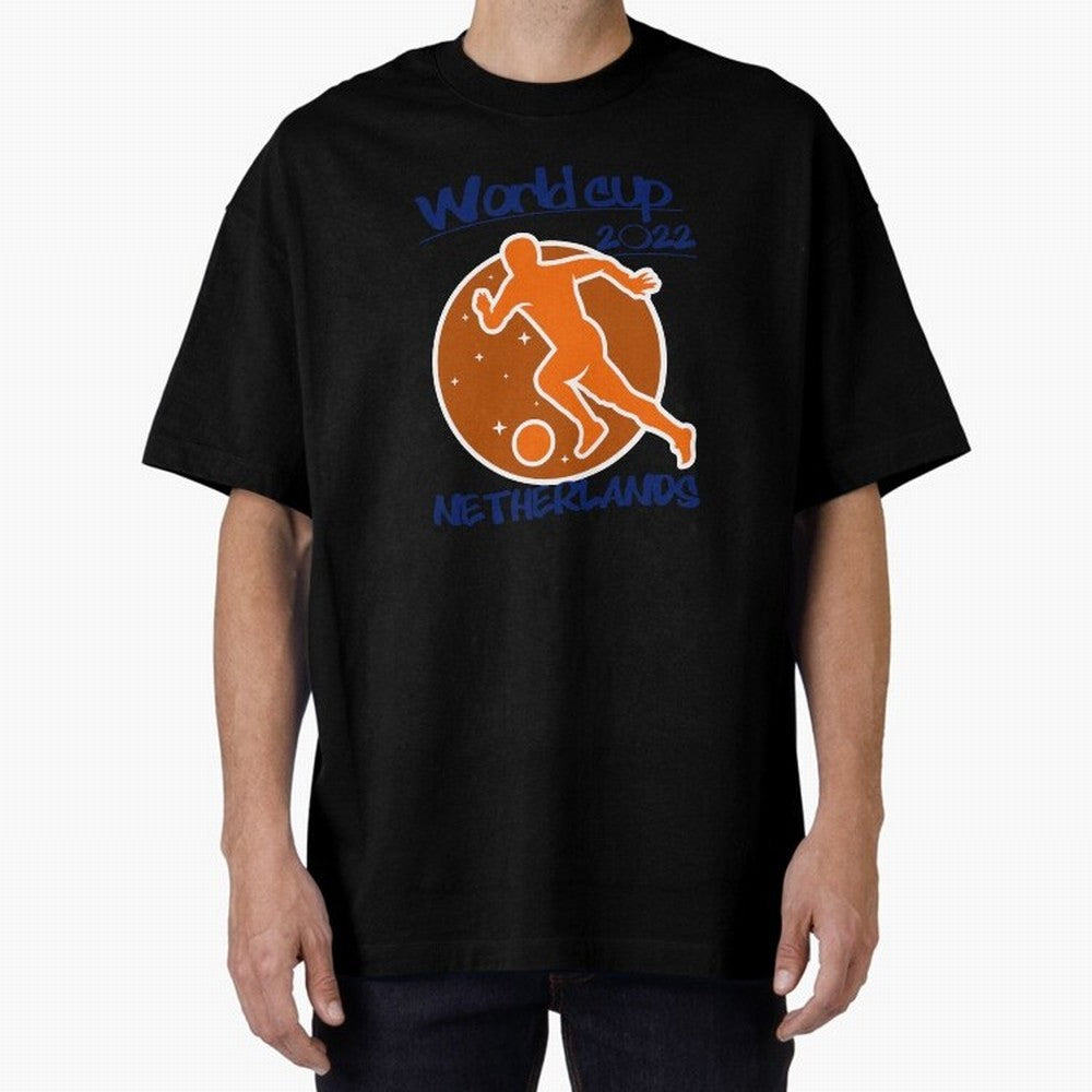 Netherlands World Cup 2022 Oversized T-Shirt Follow Match Day Hype around FIFA World Cup 2026 Group Stage, Neymar, Spain, Football Passion, Legendary Performances, Festival Vibes and Supporter Community; Perfect for People Who Love Argentina,