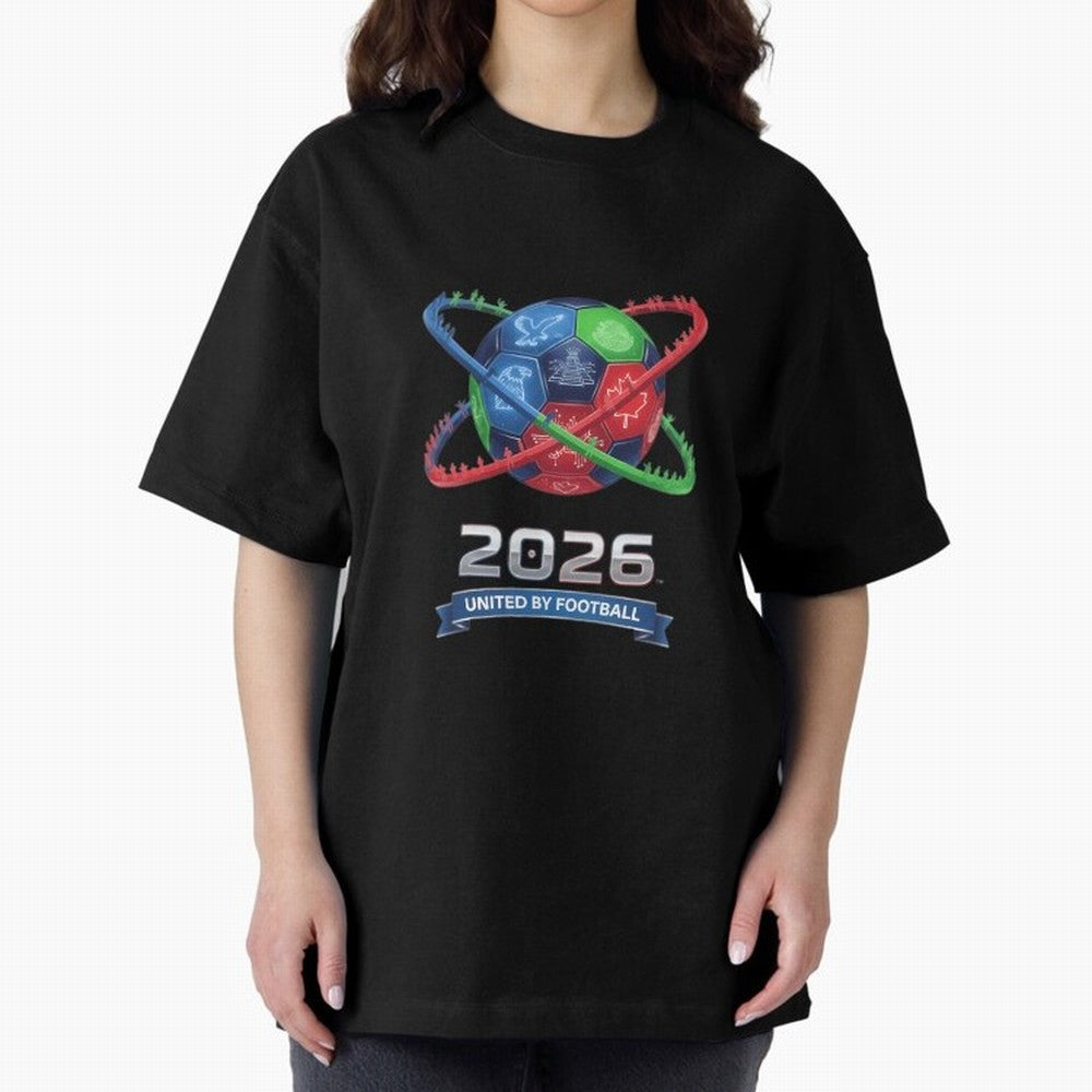 United By Football 2026 Global Connectivity Oversized T-Shirt Celebrate Unforgettable Nights in the FIFA World Cup 2026 USA Canada Mexico Journey through Messi, CR7 and Mbappe Highlights, Argentina and Brazil Pride, Worldwide Fan Energy, Dramatic