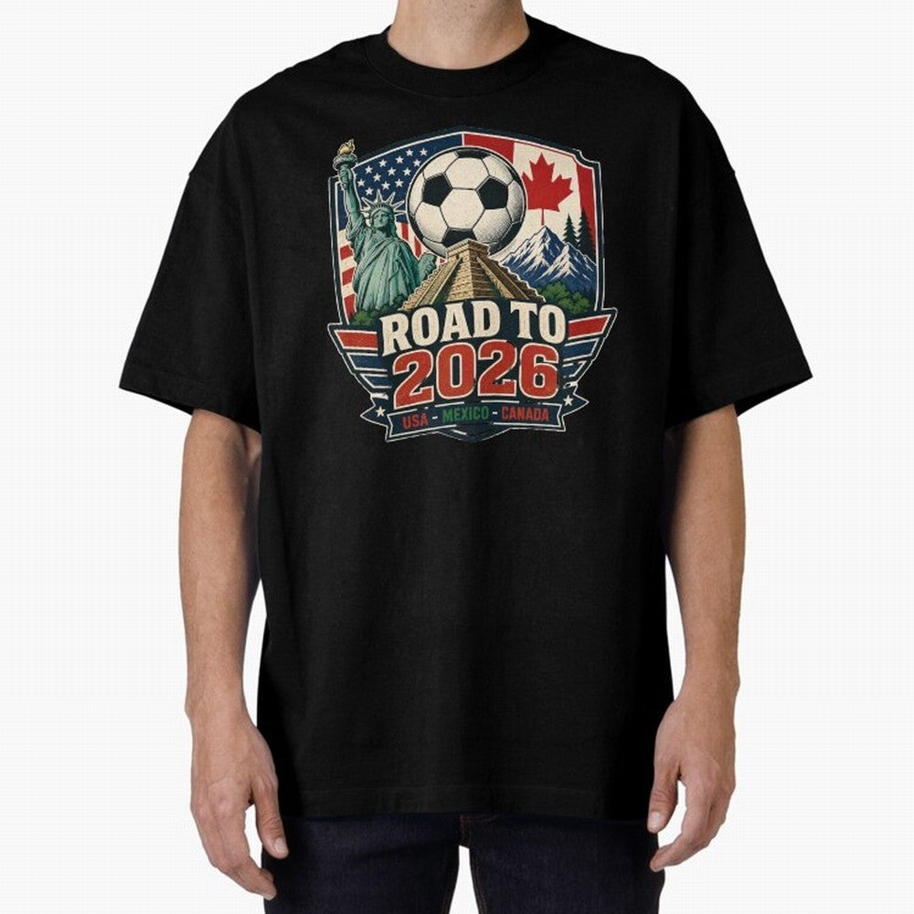 Road to 2026 USA Mexico Canada Soccer Design Oversized T-Shirt Represent the Passion of FIFA World Cup 2026 Group Stage Built around CR7 and Messi, Netherlands Energy, Football History, Final Match Energy, Crowd Noise and Once in a Lifetime