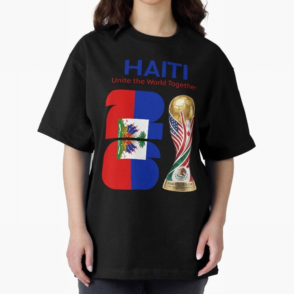 World Cup 2026, IMG 024, HAITI 014 Oversized T-Shirt Bring Trophy Dreams to FIFA World Cup 2026 Group Stage Spirit, Filled with France and Portugal, CR7 and Messi, Tournament Hype, Historic Matchups, Family Viewing Parties and Global Sports Pride;