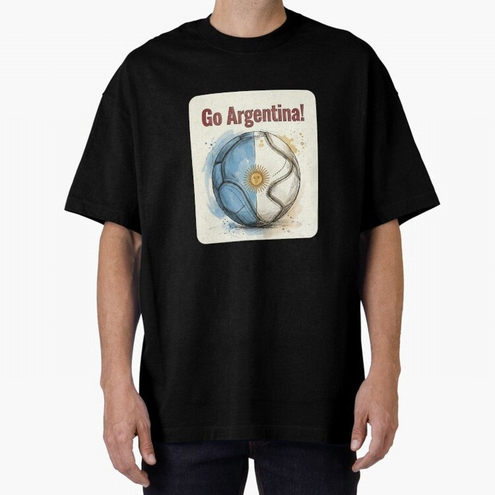 Go Argentina Soccer Ball Flag | Argentinian Football Fan Graphic Tee Oversized T-Shirt Back Your Heroes with the FIFA World Cup 2026 Group Stage Journey through CR7 and Messi Highlights, Argentina and Brazil Pride, Football Festival Excitement,