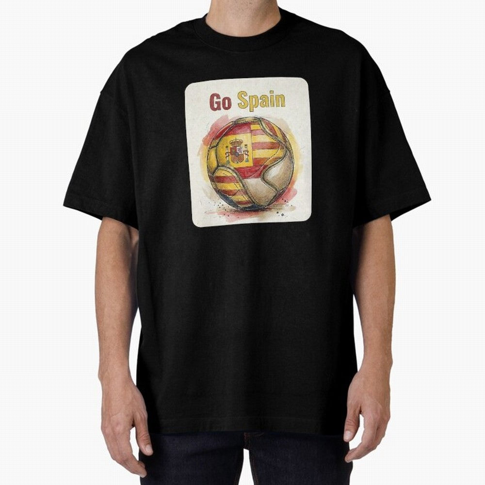 Go Spain Soccer Ball Flag | Canadian Football Fan Graphic Tee Oversized T-Shirt Build Match Day Hype around FIFA World Cup 2026, Mbappe and Neymar, Spain, Game Day Rituals, Football Legends, Country Pride and the Road to the Final; Perfect for