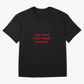 I just hope both teams have fun! Oversized T-Shirt Join Match Day Hype around FIFA World Cup 2026 USA Canada Mexico, Cristiano Ronaldo, Spain and Netherlands, Stadium Chants, National Pride, Trophy Dreams and Unforgettable Football Memories;