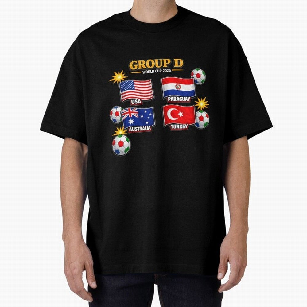 Group?D?¨C?World?Cup?2026?Flags Oversized T-Shirt Represent Match Day Hype around FIFA World Cup 2026 USA Canada Mexico, Messi and Cristiano Ronaldo, France, Tournament Hype, Historic Matchups, Family Viewing Parties and Global Sports Pride; Great