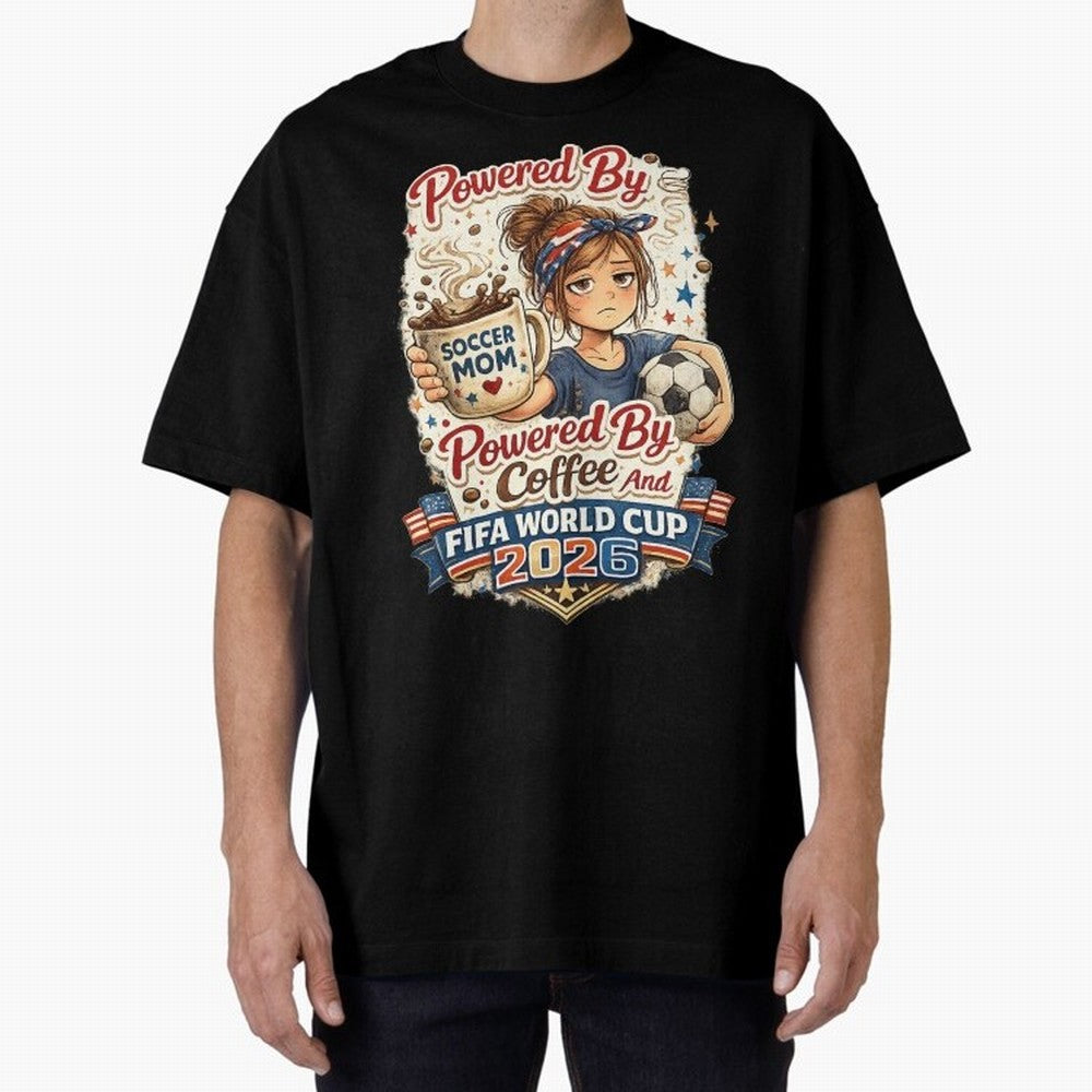 Funny USA Football Design Soccer Mom Powered By Coffee And FIFA World Cup 2026 Oversized T-Shirt Turn Football Passion into FIFA World Cup 2026 Group Stage Spirit, Inspired by Argentina, CR7 and Messi, Match Day Excitement, Supporter Culture,