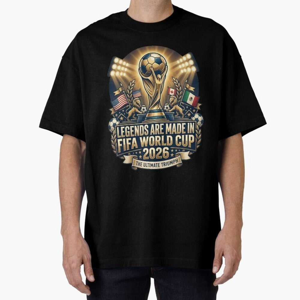 Legendary FIFA World Cup 2026 Football Quote Design For Passionate Soccer Fans Oversized T-Shirt Bring Global Tournament Vibes to Global Football Passion for FIFA World Cup 2026 Group Stage, Filled with CR7 and Messi, Argentina and Brazil,
