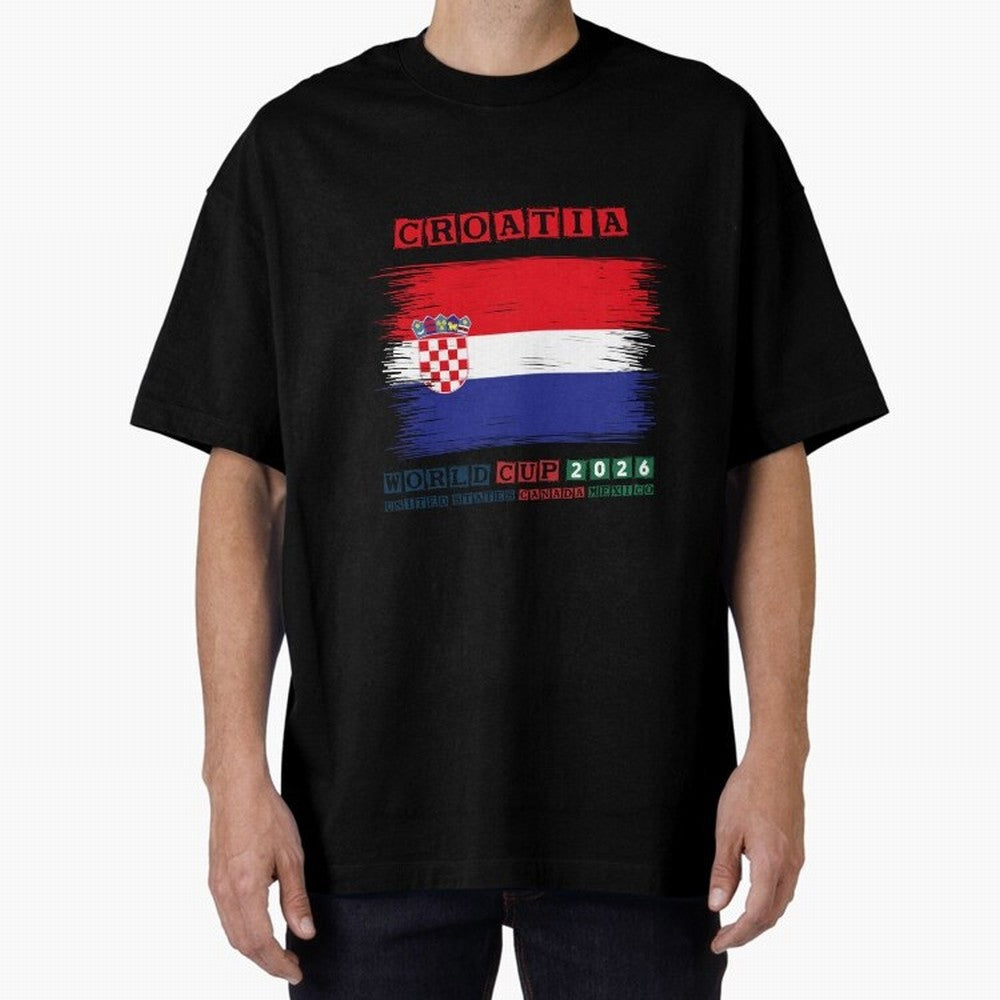 CROATIA WORLD CUP 2026 Oversized T-Shirt Bring Supporter Culture to Global Football Passion for FIFA World Cup 2026, Celebrating Messi, Neymar and Mbappe, Portugal, Spain and Germany, Football Passion, Legendary Performances, Festival Vibes and