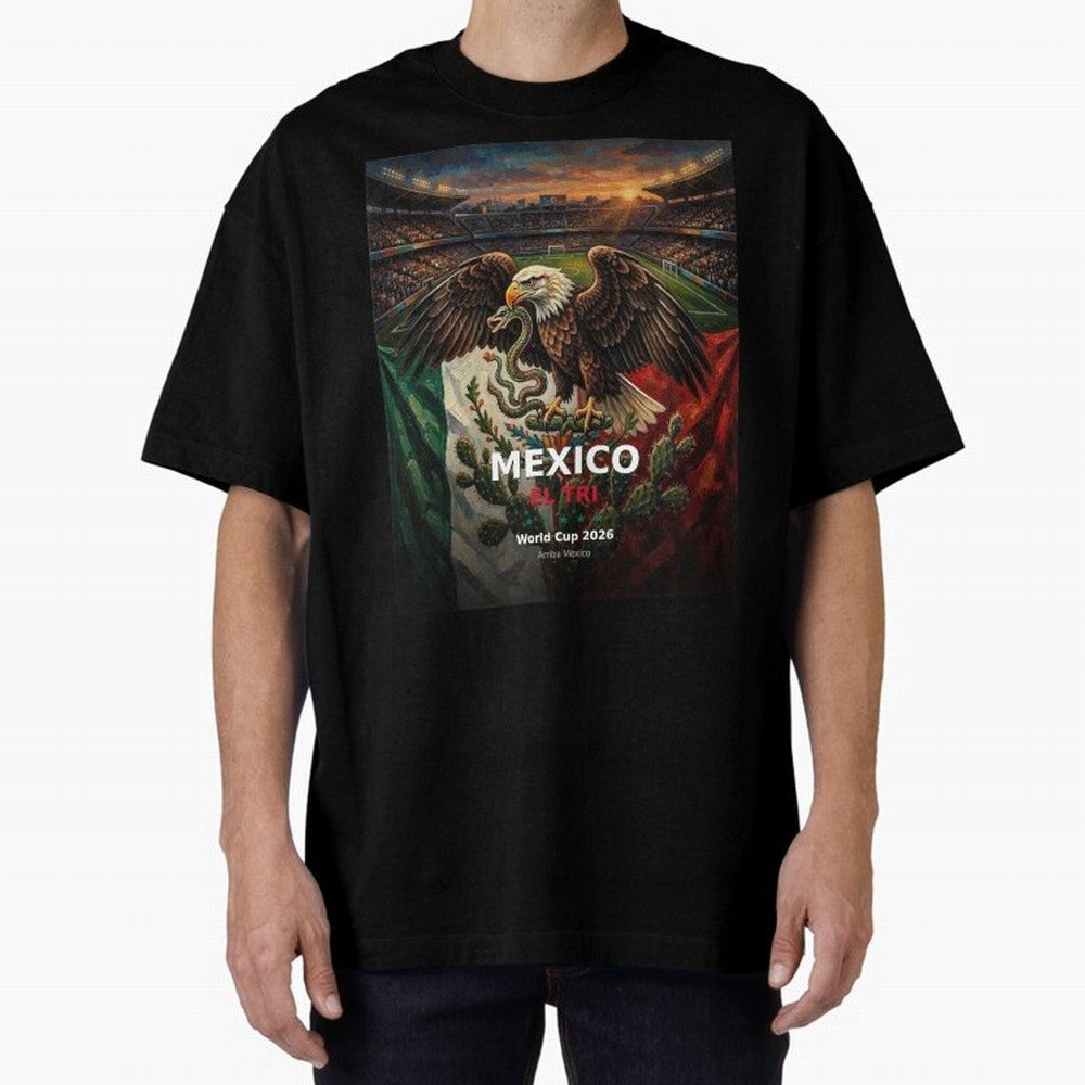 Mexico El Tri - World Cup 2026 Soccer Fan Tee Oversized T-Shirt Feel International Energy from Match Day Hype around FIFA World Cup 2026 USA Canada Mexico, Haaland, Germany, Goal Celebration Energy, Supporter Heritage, Football Icons and Worldwide
